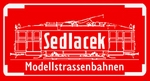 Sedlacek-Modellstraßenbahnen
